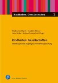 Cover: 9783866494282 | Kindheiten. Gesellschaften | Taschenbuch | 226 S. | Deutsch | 2012