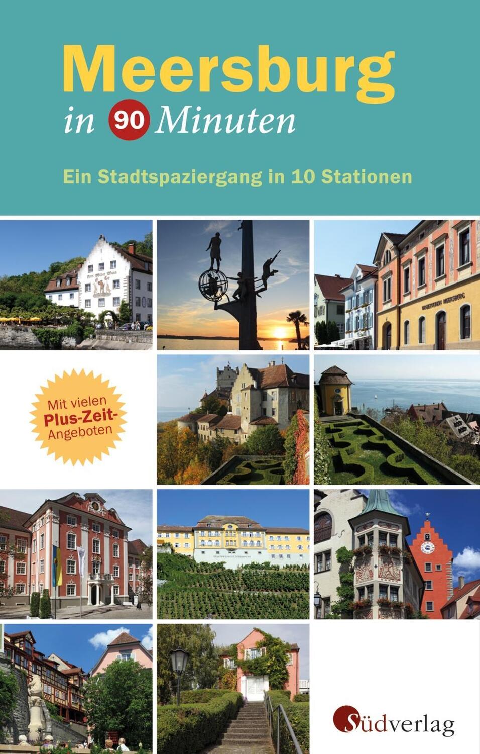 Cover: 9783878000648 | Meersburg in 90 Minuten | Ein Stadtspaziergang in 10 Stationen | Buch