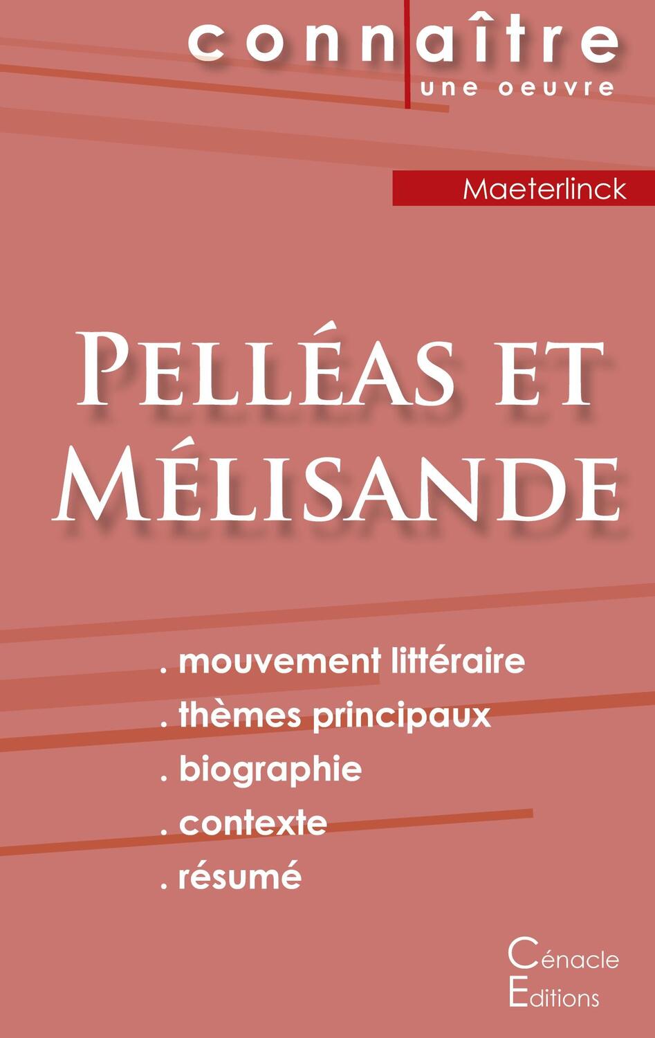 Cover: 9782367887012 | Fiche de lecture Pelléas et Mélisande de Maurice Maeterlinck...