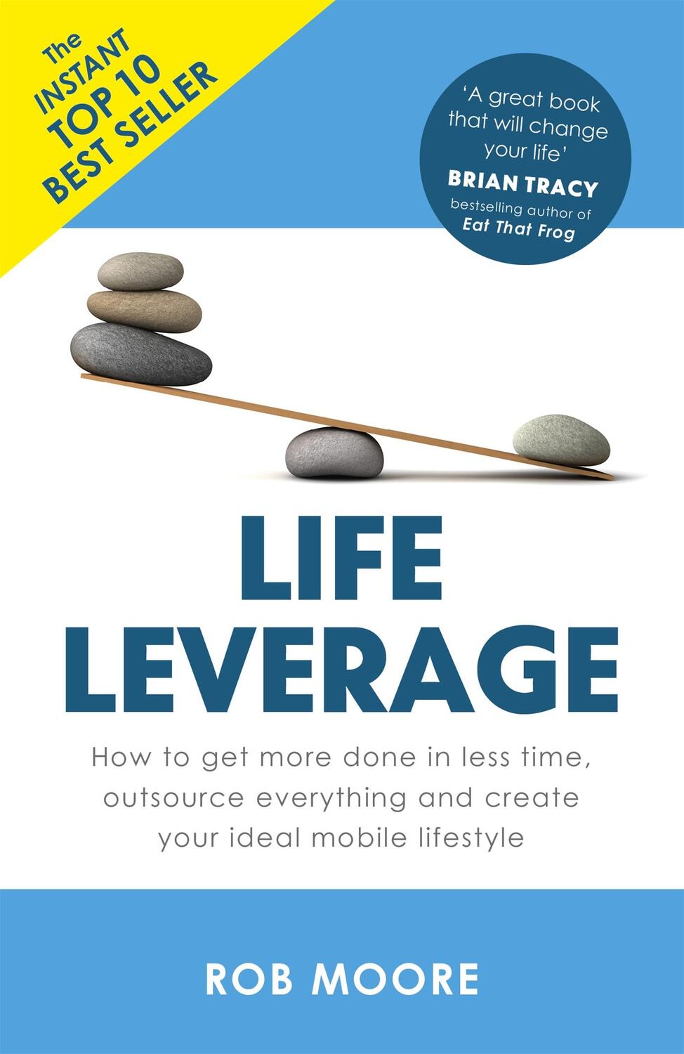 Cover: 9781473640283 | Life Leverage | Rob Moore | Taschenbuch | Kartoniert / Broschiert