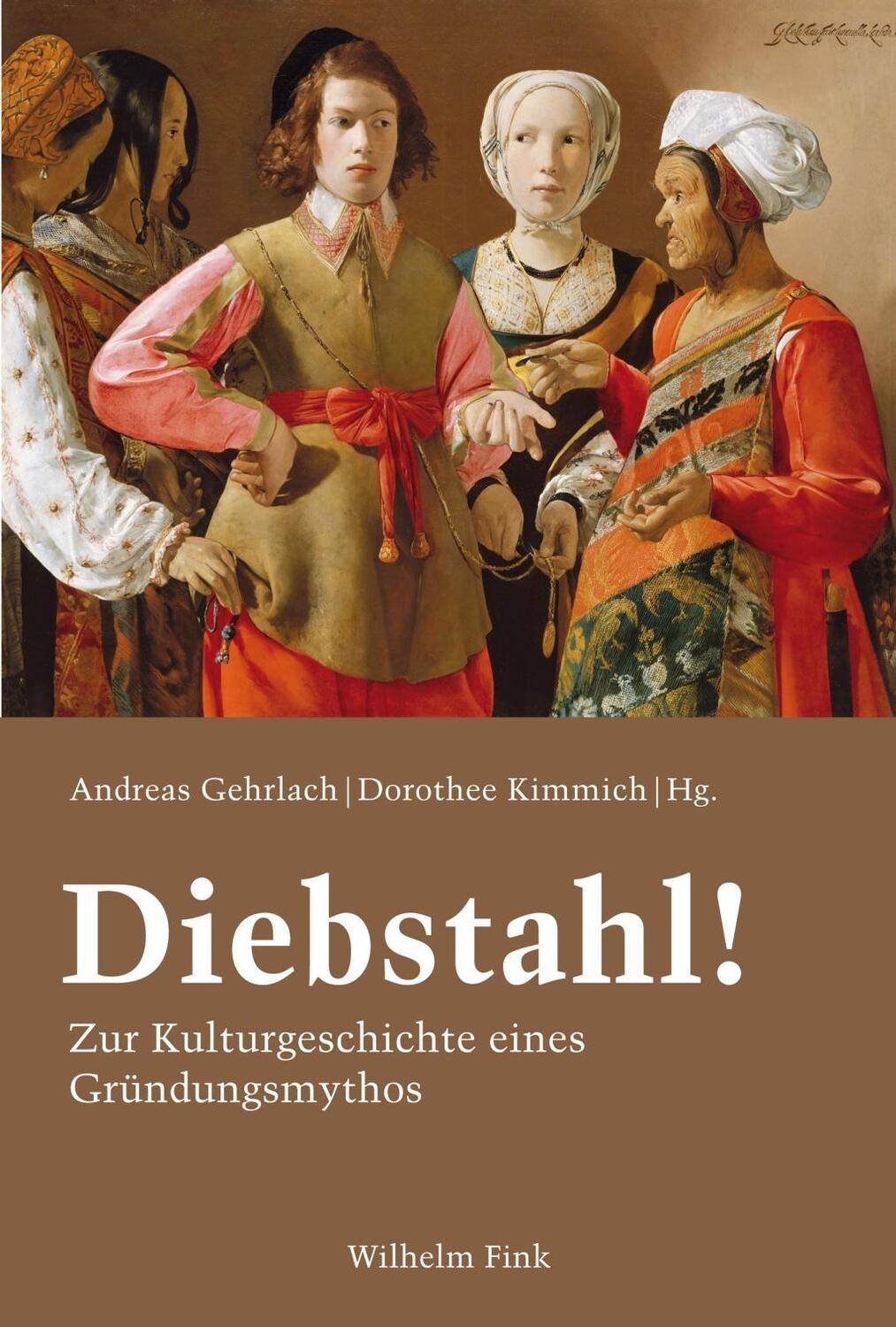 Cover: 9783770560585 | Diebstahl! | Zur Kulturgeschichte eines Gründungsmythos | Taschenbuch