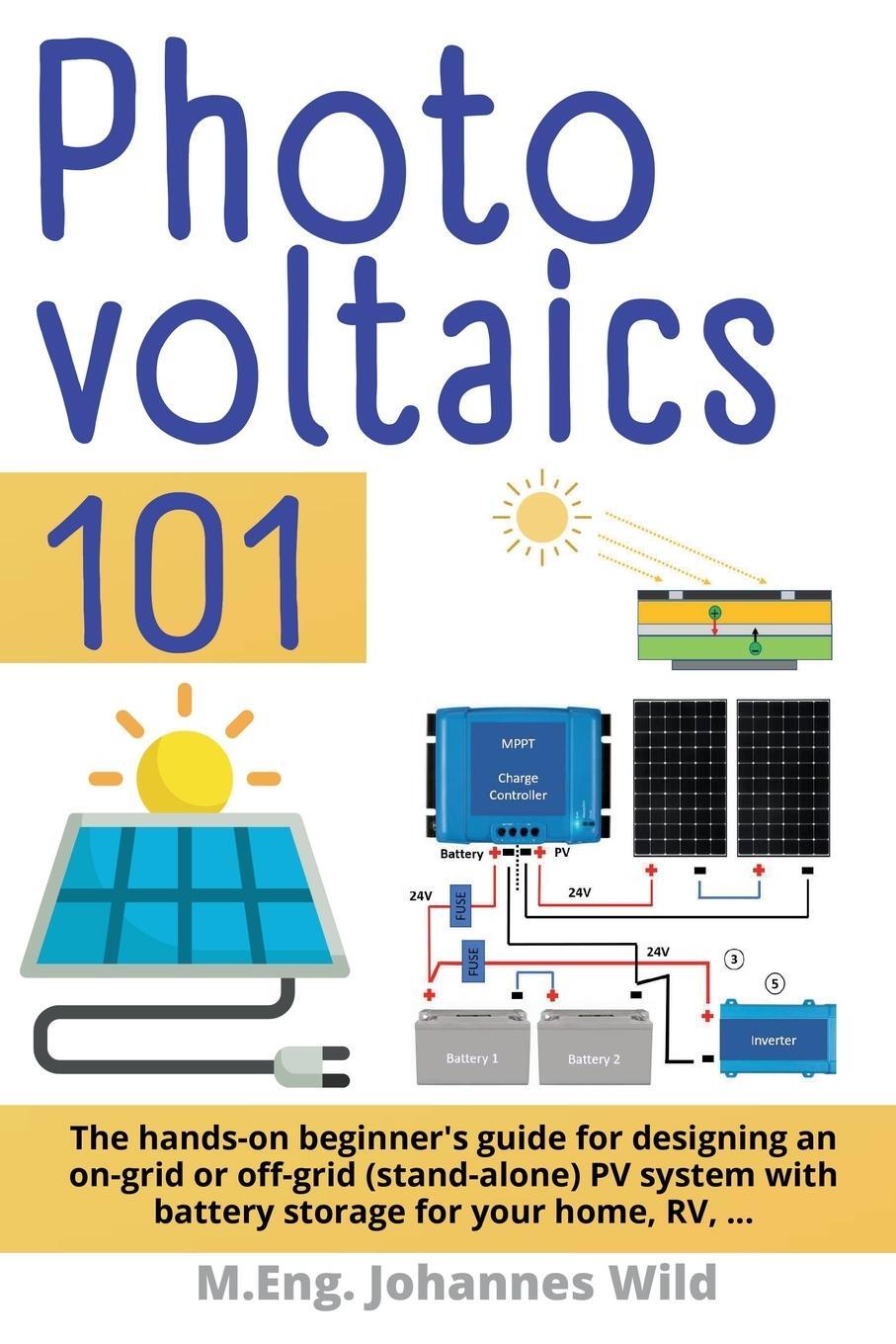 Cover: 9783987420719 | Photovoltaics 101 | M. Eng. Johannes Wild | Taschenbuch | Paperback