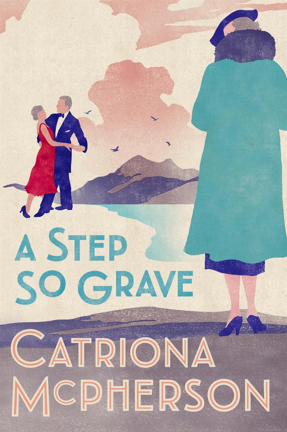 Cover: 9781473682368 | A Step So Grave | Catriona McPherson | Taschenbuch | Dandy Gilver