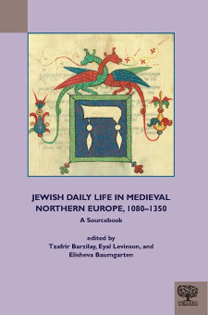 Cover: 9781580444781 | Jewish Daily Life in Medieval Northern Europe, 1080-1350 | Taschenbuch