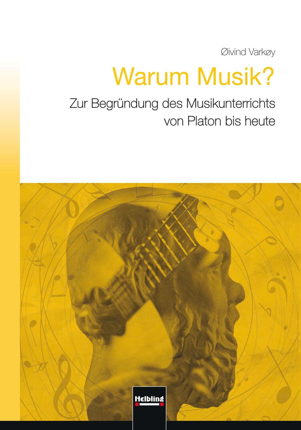 Cover: 9783862272488 | Warum Musik? | Øivind Varkøy | Taschenbuch | 134 S. | Deutsch | 2017