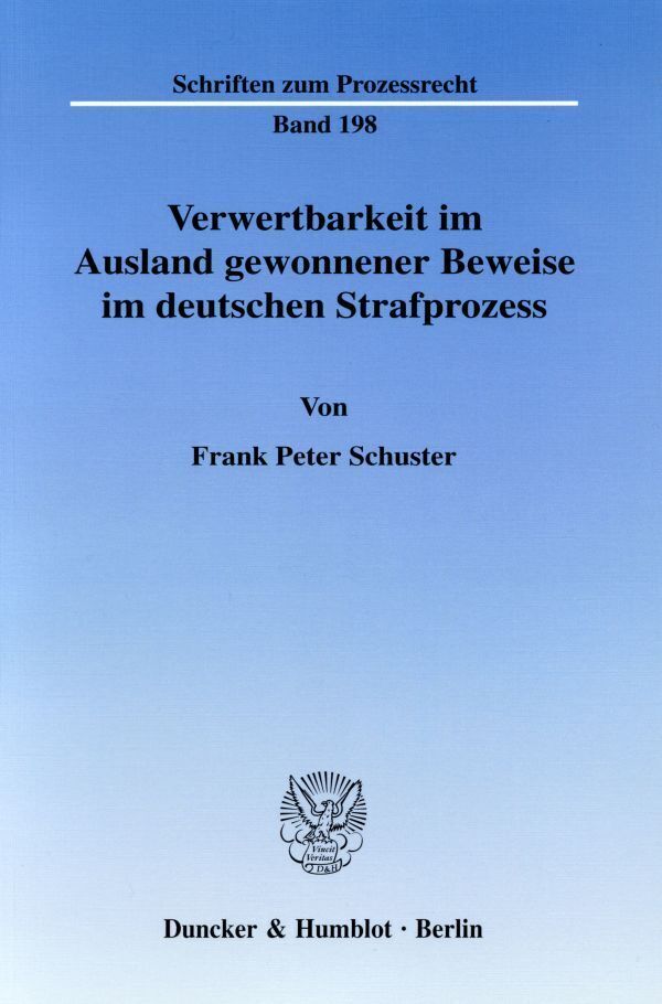 Cover: 9783428119806 | Verwertbarkeit im Ausland gewonnener Beweise im deutschen...