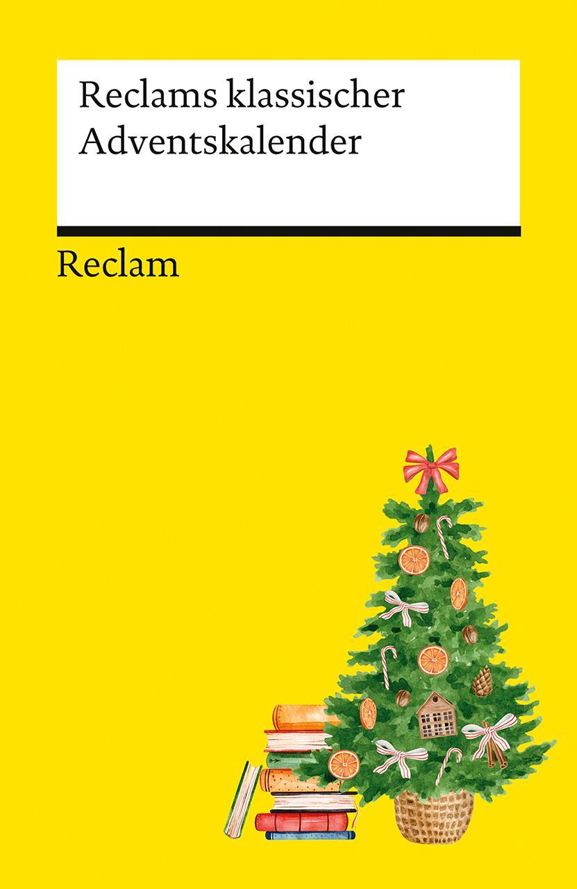 Cover: 9783150144053 | Reclams klassischer Adventskalender | Karl-Heinz Göttert | Taschenbuch