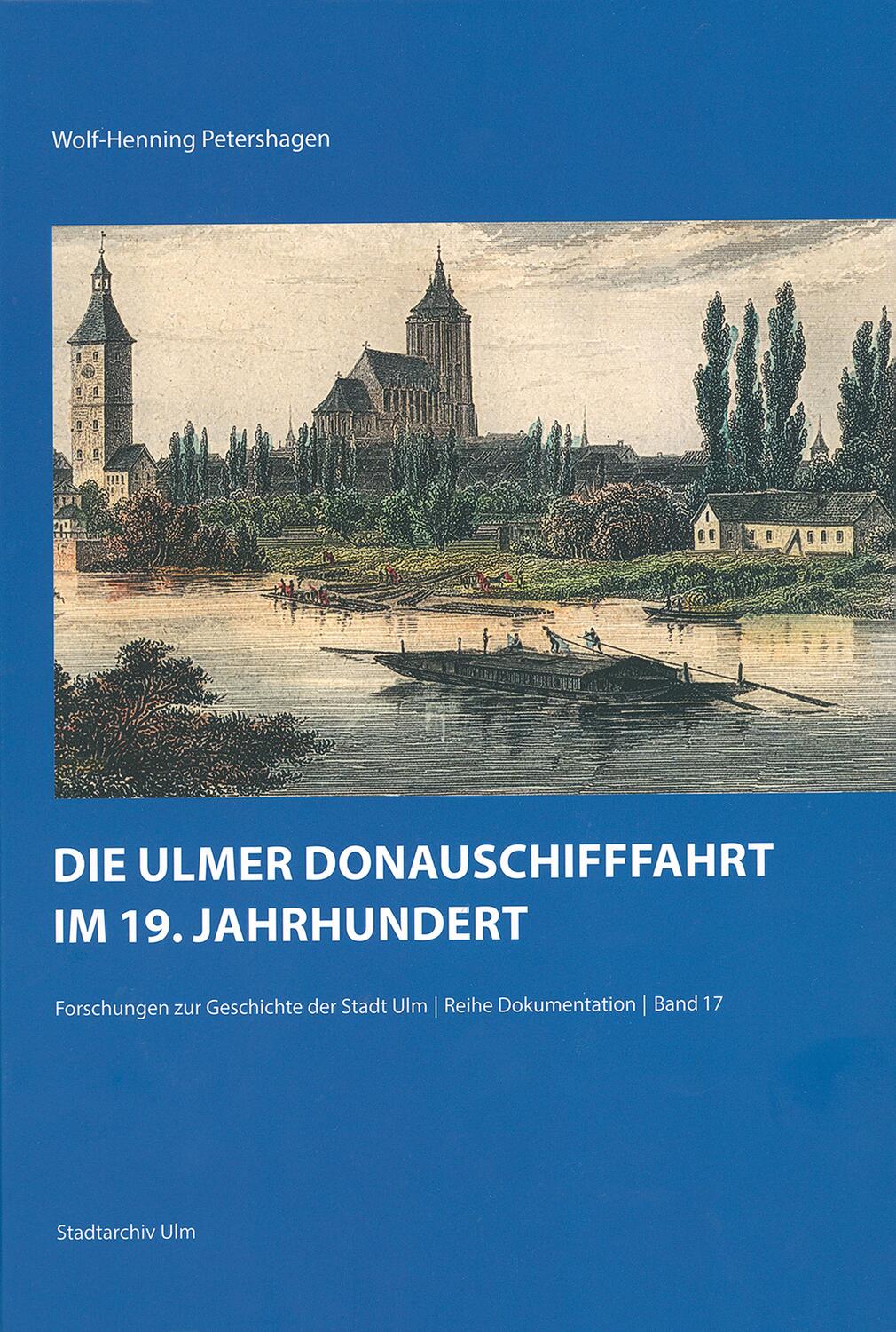Cover: 9783170419667 | Die Ulmer Donauschifffahrt im 19. Jahrhundert | Petershagen | Buch