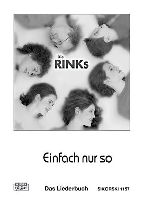 Cover: 9783935196086 | Einfach nur so | Die RINKS | Notenblätter (ungebunden) | 39 S. | 2002