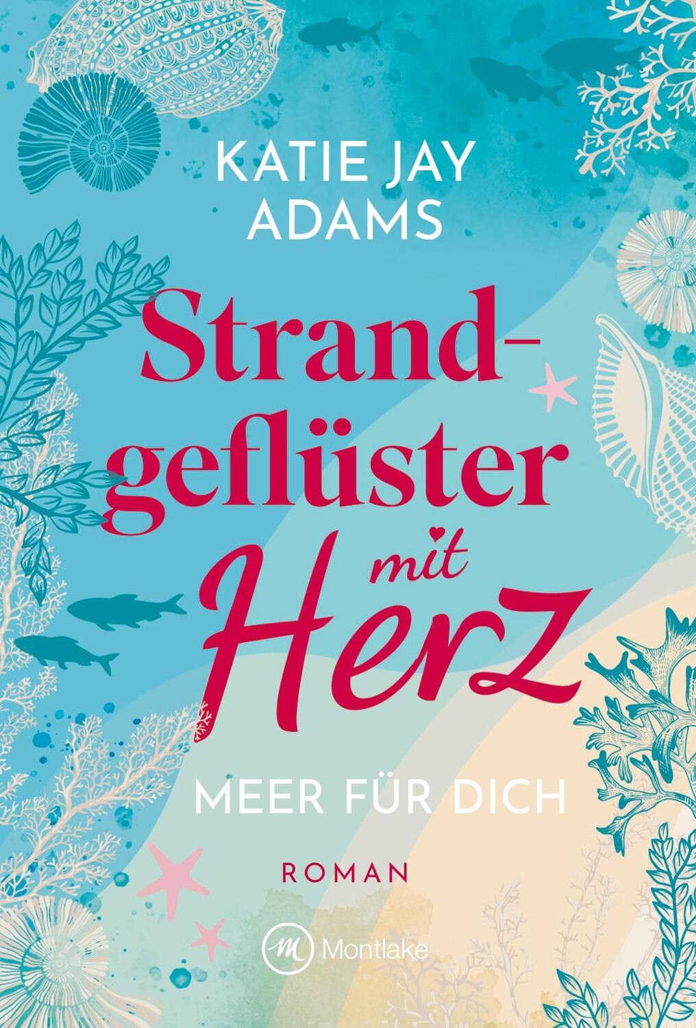 Cover: 9782496715392 | Strandgeflüster mit Herz | Katie Jay Adams | Taschenbuch | Paperback