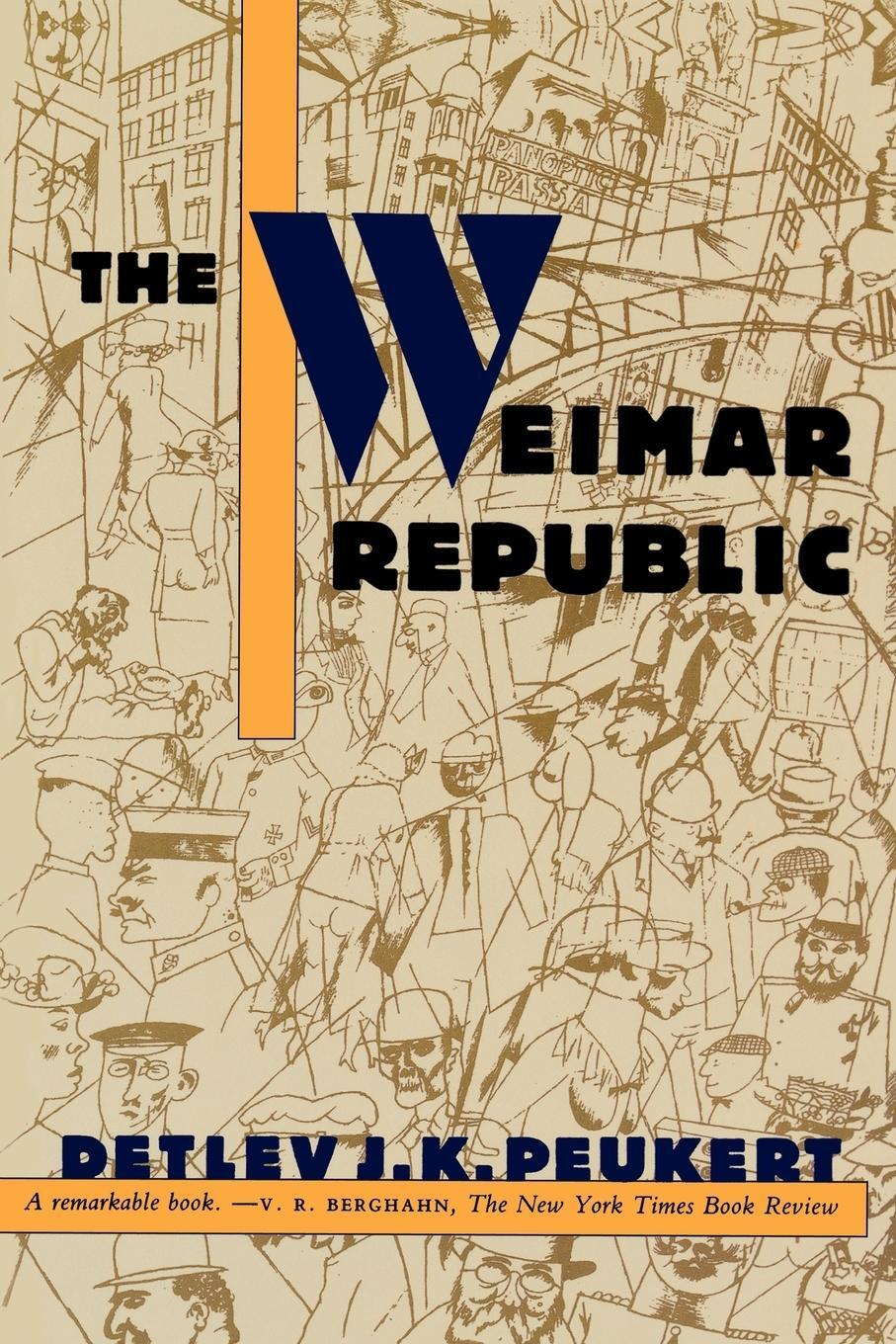 Cover: 9780809015566 | The Weimar Republic | Detlev J. K. Peukert | Taschenbuch | Paperback
