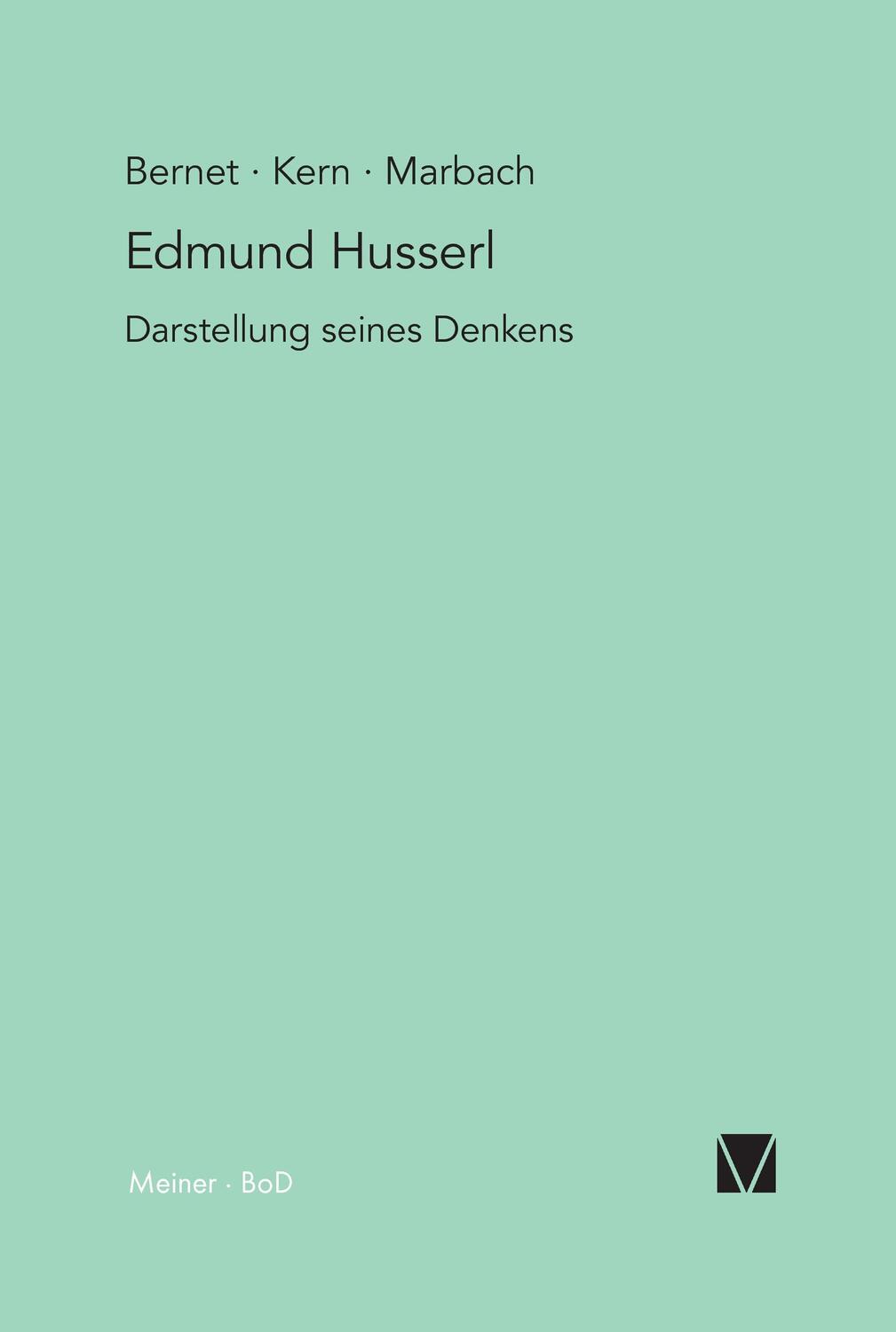 Cover: 9783787312849 | Edmund Husserl - Darstellung seines Denkens | Eduard Marbach | Buch