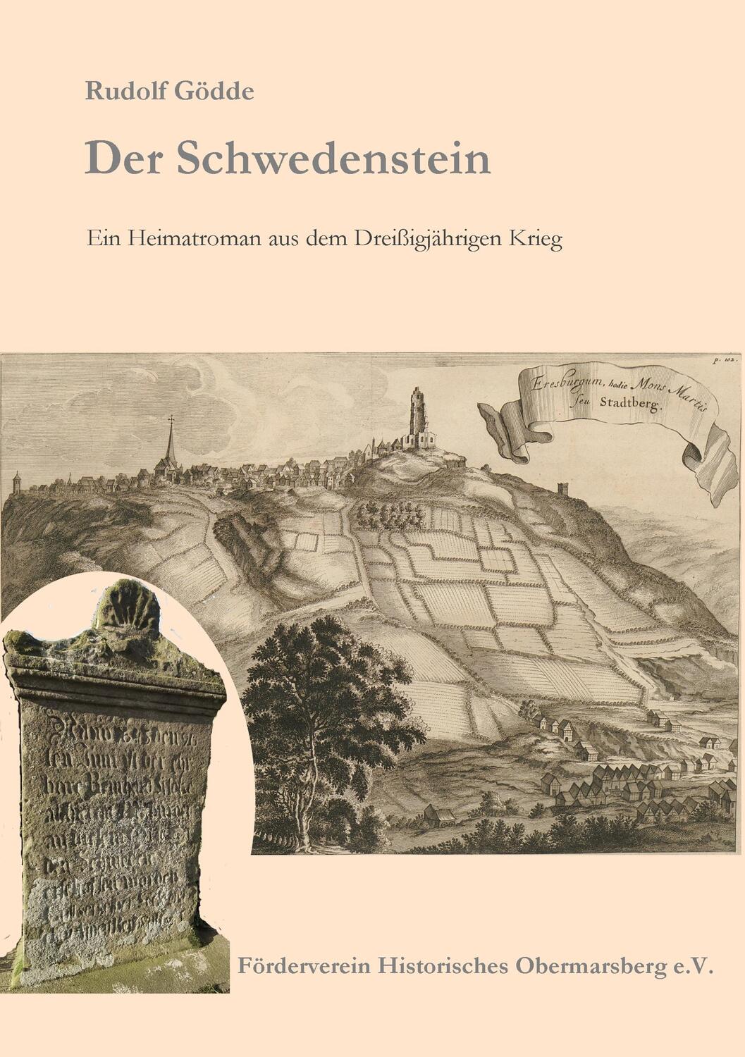 Cover: 9783751919036 | Der Schwedenstein | Heimatroman aus dem Dreißigjährigen Krieg | Gödde