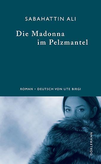 Cover: 9783908777960 | Die Madonna im Pelzmantel | Sabahattin Ali | Buch | 272 S. | Deutsch