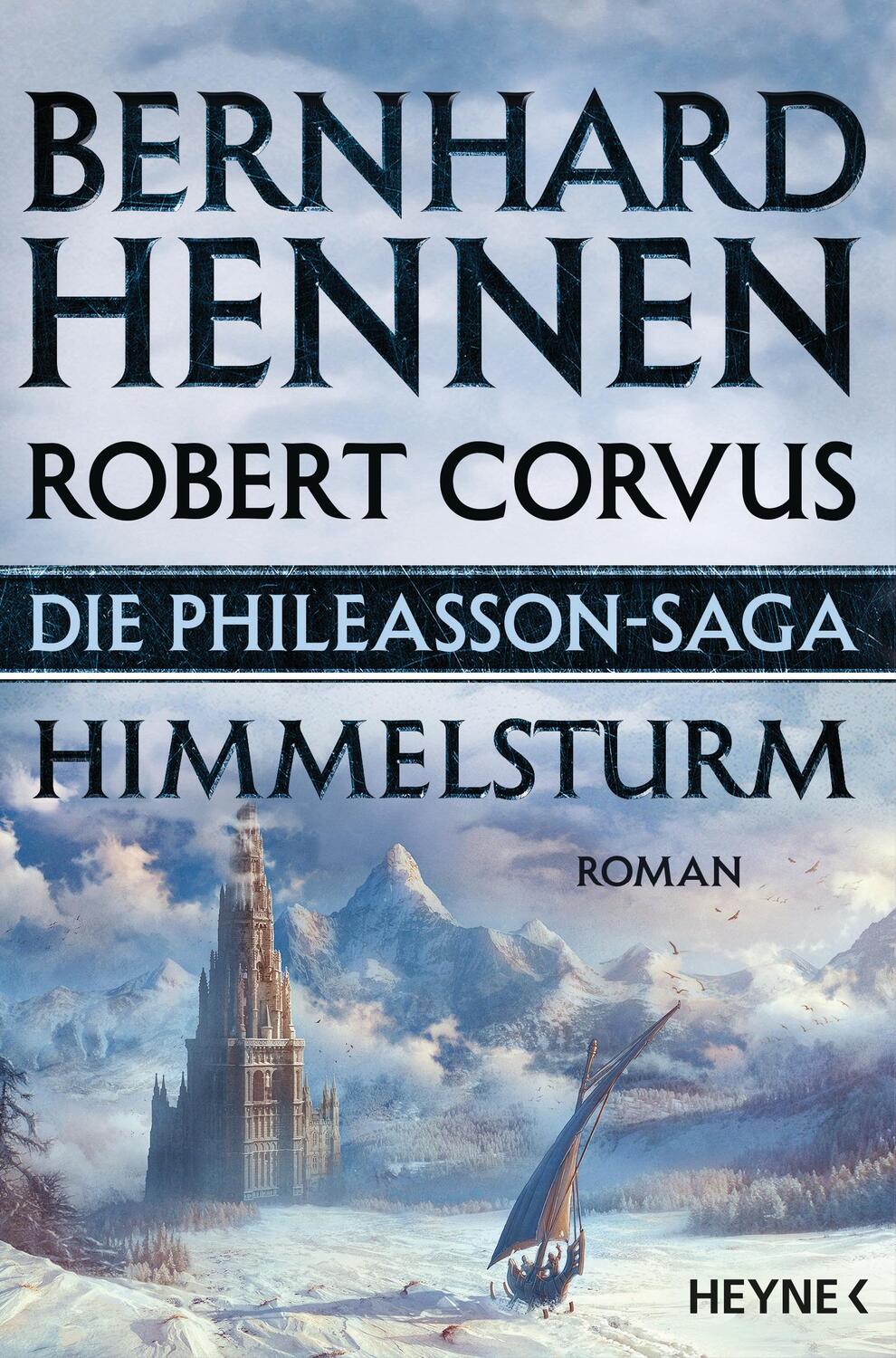 Cover: 9783453317529 | Die Phileasson-Saga 02 - Himmelsturm | Roman | Bernhard Hennen (u. a.)