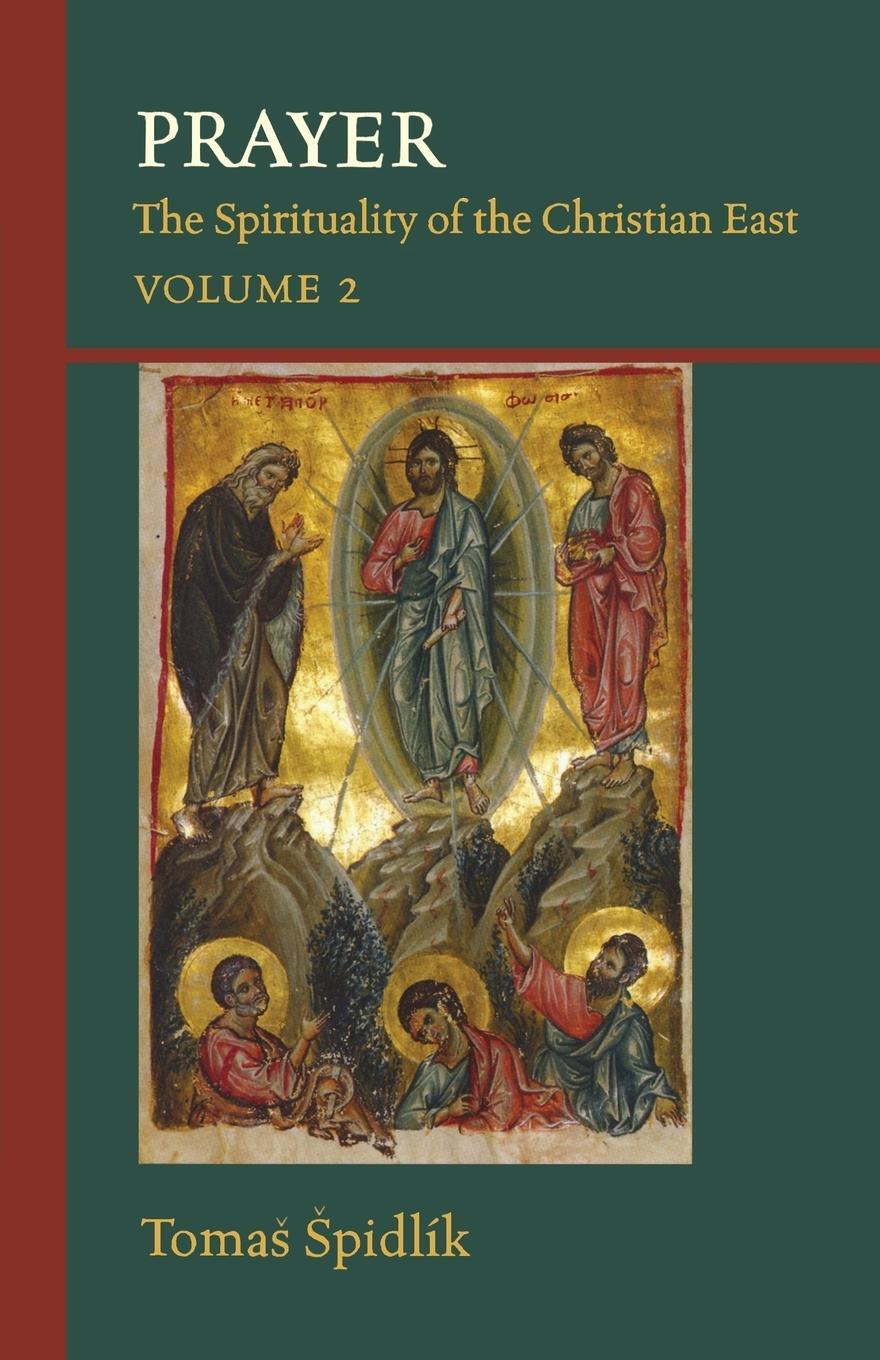 Cover: 9780879077068 | Prayer | The Spirituality of the Christian East Volume 2 | Spidlik