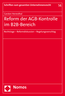 Cover: 9783848765102 | Reform der AGB-Kontrolle im Be2Be-Bereich | Carsten Herresthal | Buch