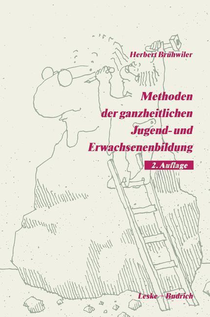 Cover: 9783322936394 | Methoden der ganzheitlichen Jugend- und Erwachsenenbildung | Brühwiler