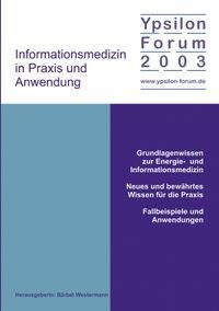 Cover: 9783833003769 | Informationsmedizin in Praxis und Anwendung | Bärbel Westermann | Buch