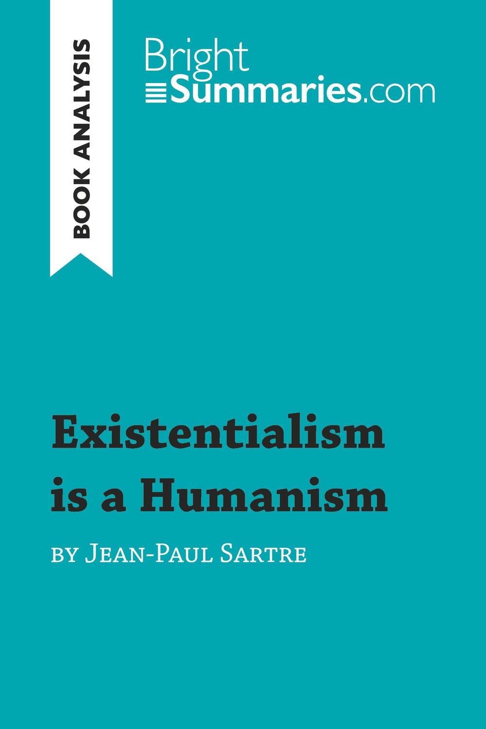 Cover: 9782806275288 | Existentialism is a Humanism by Jean-Paul Sartre (Book Analysis)
