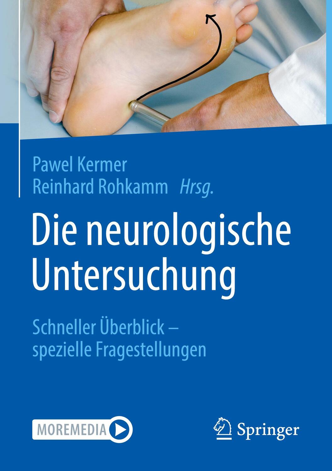 Cover: 9783662614143 | Die neurologische Untersuchung | Taschenbuch | VII | Deutsch | 2021