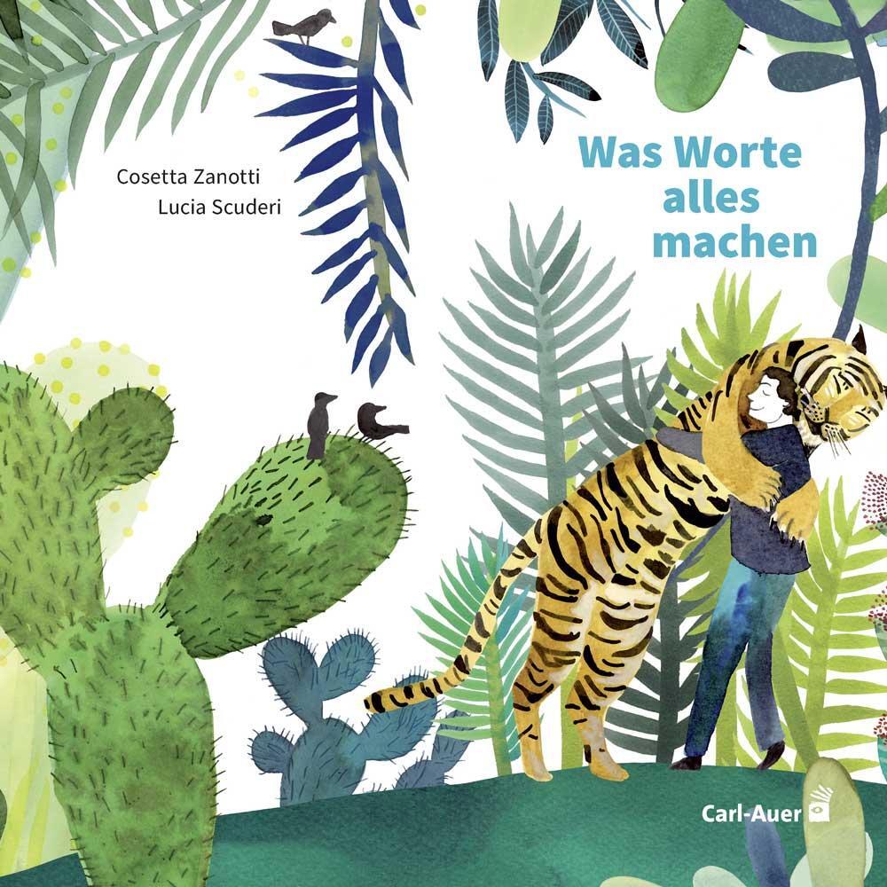 Cover: 9783968430188 | Was Worte alles machen | Cosetta Zanotti | Buch | Carl-Auer Kids