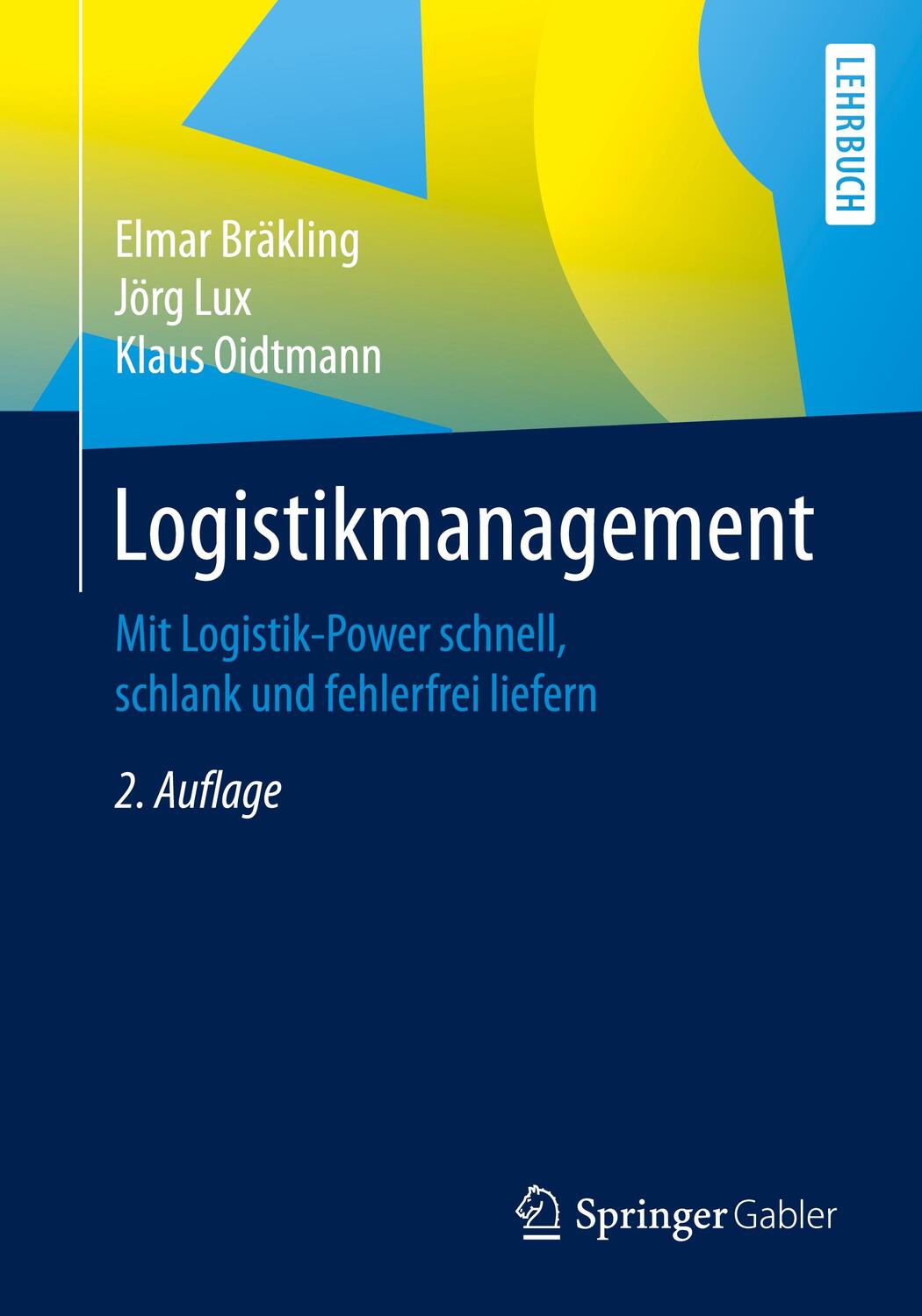 Cover: 9783658325824 | Logistikmanagement | Elmar Bräkling (u. a.) | Taschenbuch