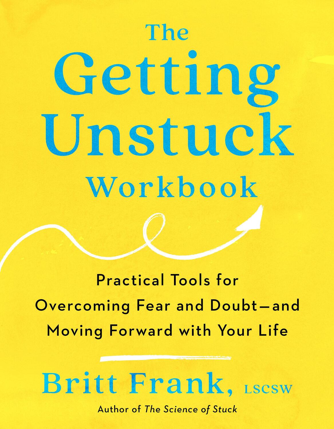Cover: 9780593713211 | The Getting Unstuck Workbook | Britt Frank | Taschenbuch | Englisch