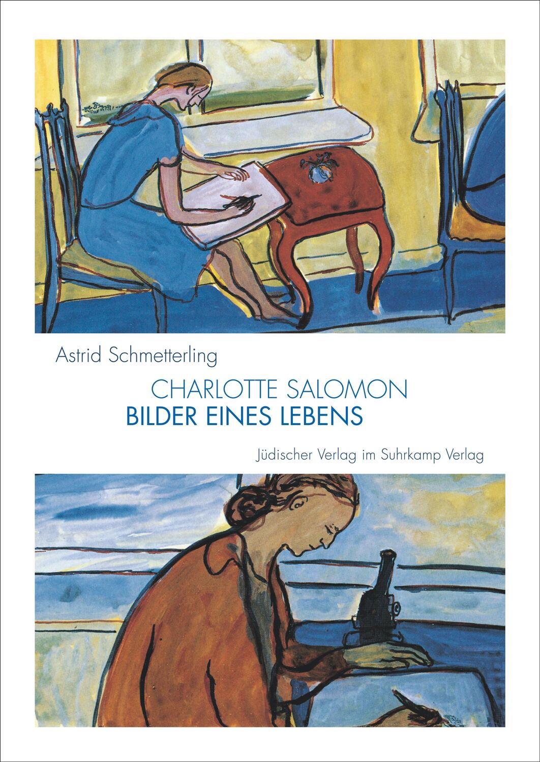 Cover: 9783633542833 | Charlotte Salomon | Bilder eines Lebens | Astrid Schmetterling | Buch