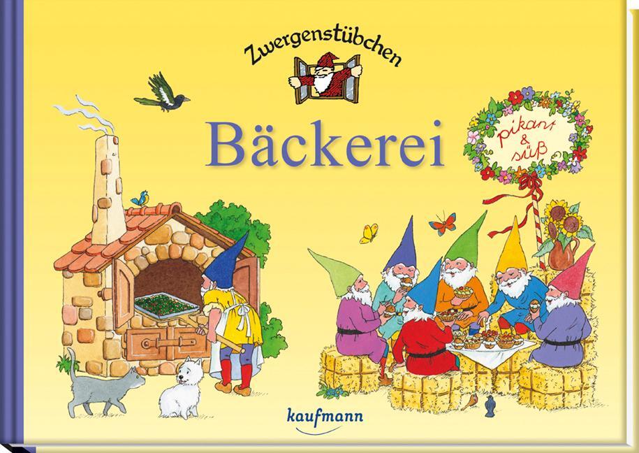 Cover: 9783780620224 | Zwergenstübchen Bäckerei | pikant & süß | Elke Schuster (u. a.) | Buch