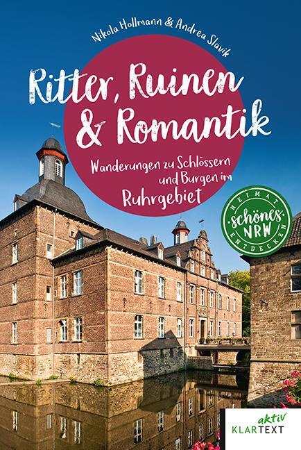 Cover: 9783837524642 | Ritter, Ruinen & Romantik | Nikola Hollmann (u. a.) | Taschenbuch