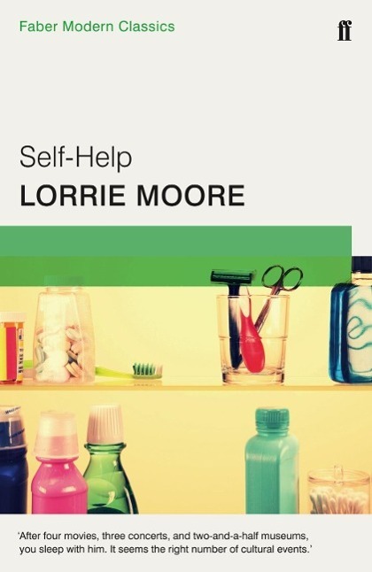 Cover: 9780571322718 | Self-Help | Faber Modern Classics | Lorrie Moore | Taschenbuch | 2015