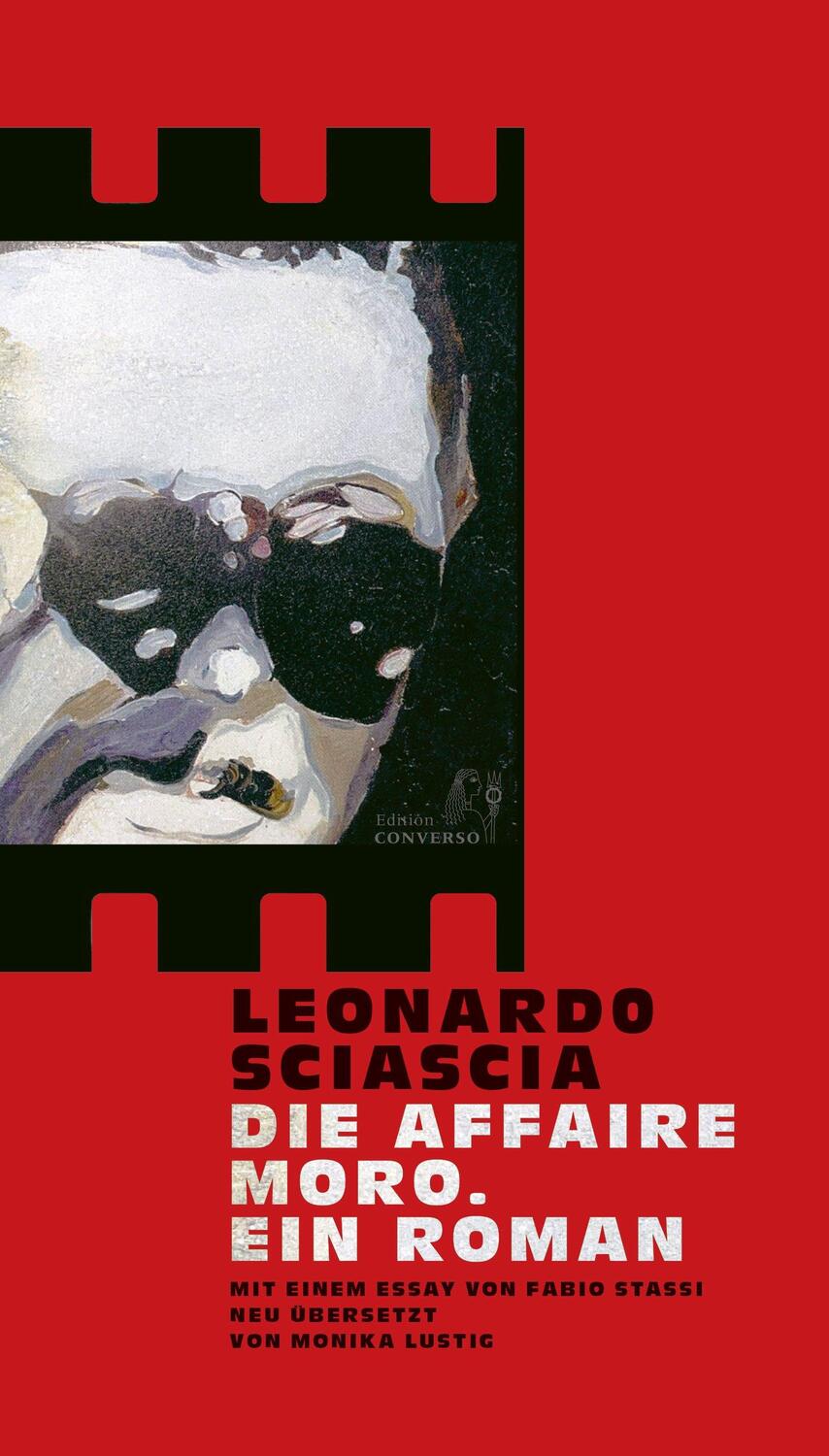 Cover: 9783949558184 | Die Affaire Moro. Ein Roman | Leonardo Sciascia | Buch | Deutsch
