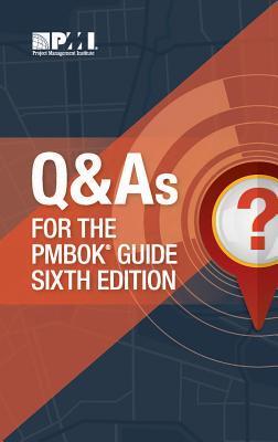 Cover: 9781628254617 | Q &amp; as for the Pmbok(r) Guide Sixth Edition | Institute | Taschenbuch