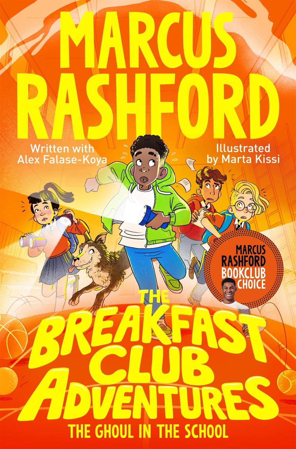 Cover: 9781529076660 | The Breakfast Club Adventures: The Ghoul in the School | Rashford