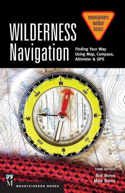 Cover: 9781594859458 | Wilderness Navigation | Bob Burns (u. a.) | Taschenbuch | Englisch