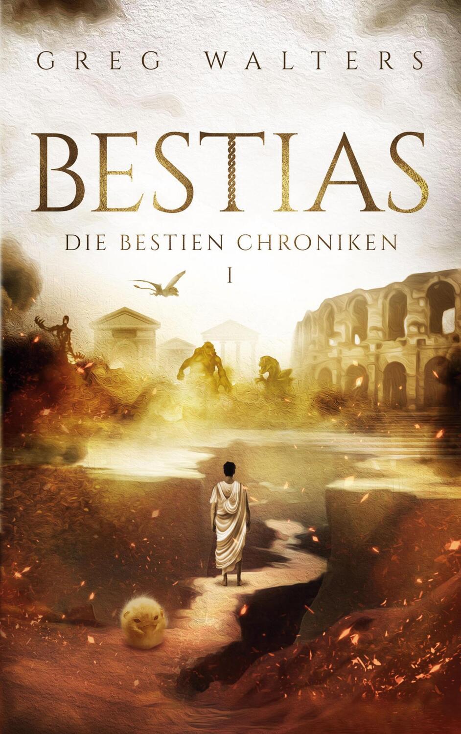 Cover: 9783754360750 | Bestias | Die Bestien Chroniken I | Greg Walters | Taschenbuch | 2022