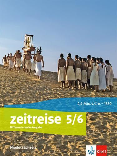 Cover: 9783124540706 | Zeitreise 5/6. Schülerbuch Klasse 5/6. Differenzierende Ausgabe...