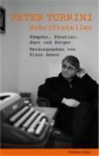 Cover: 9783701730582 | Peter Turrini - Schriftsteller | Kämpfer, Künstler, Narr und Bürger
