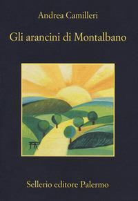 Cover: 9788838938511 | Gli arancini di Montalbano | Andrea Camilleri | Taschenbuch | 2018