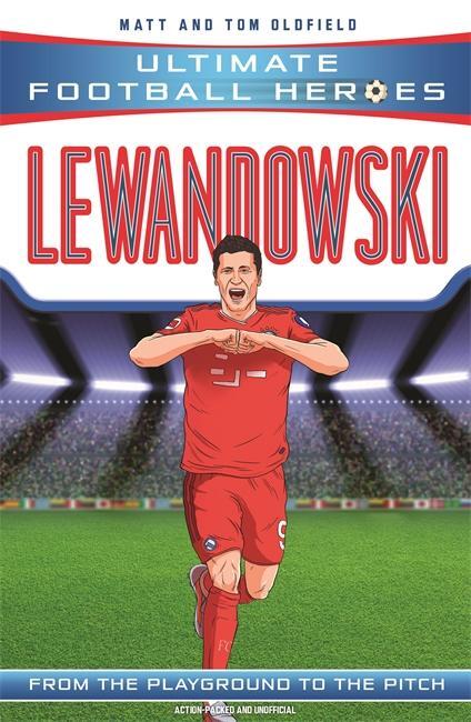 Cover: 9781789464535 | Lewandowski (Ultimate Football Heroes - the No. 1 football series)