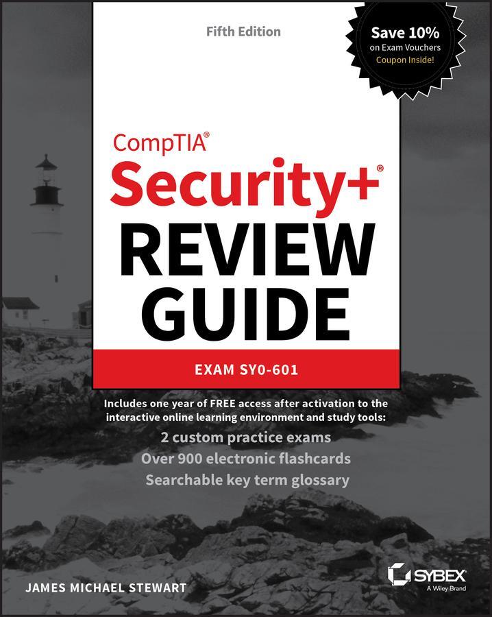 Cover: 9781119735380 | CompTIA Security+ Review Guide | Exam SY0-601 | James Michael Stewart