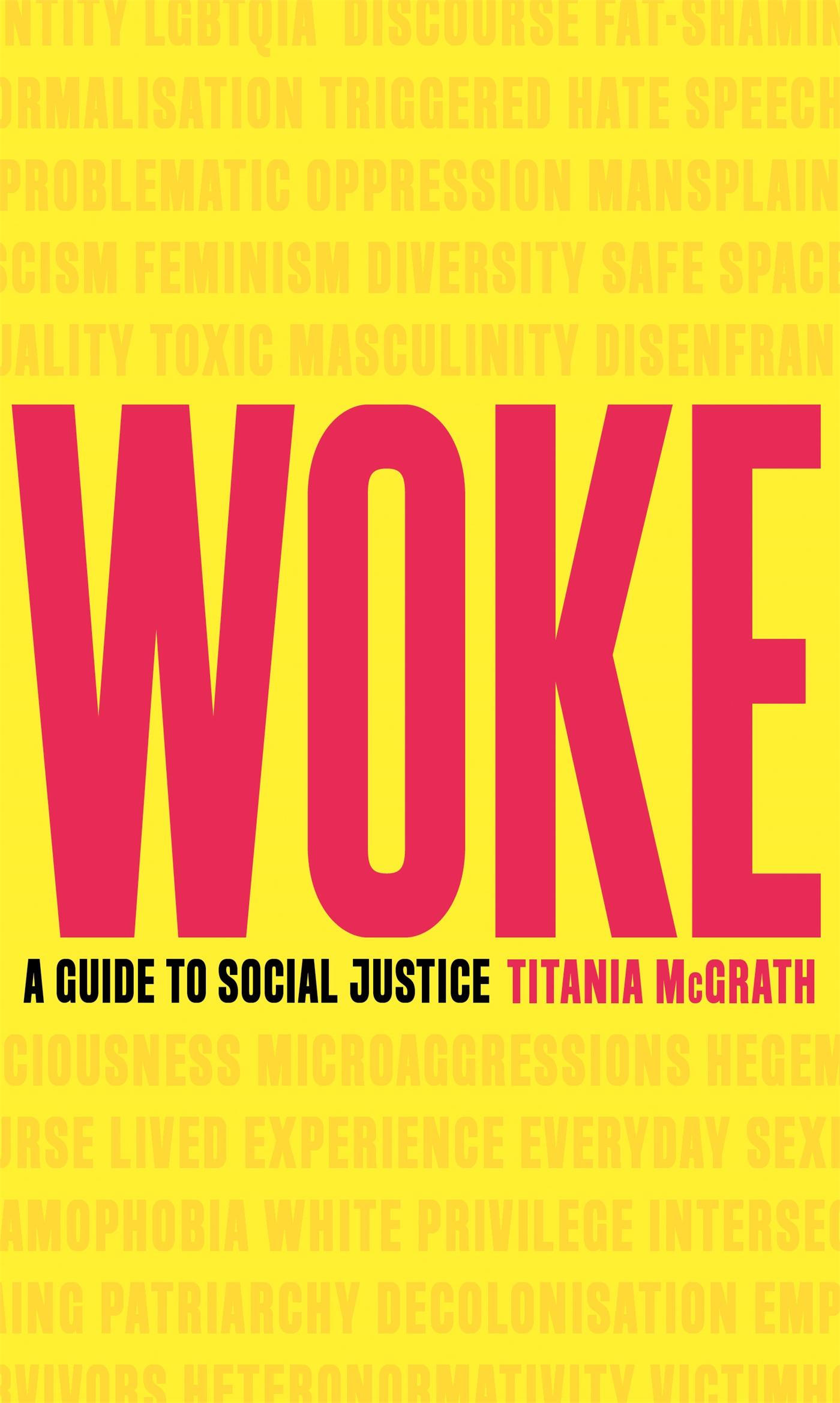 Cover: 9781472130846 | Woke | A Guide to Social Justice | Titania McGrath | Buch | Gebunden