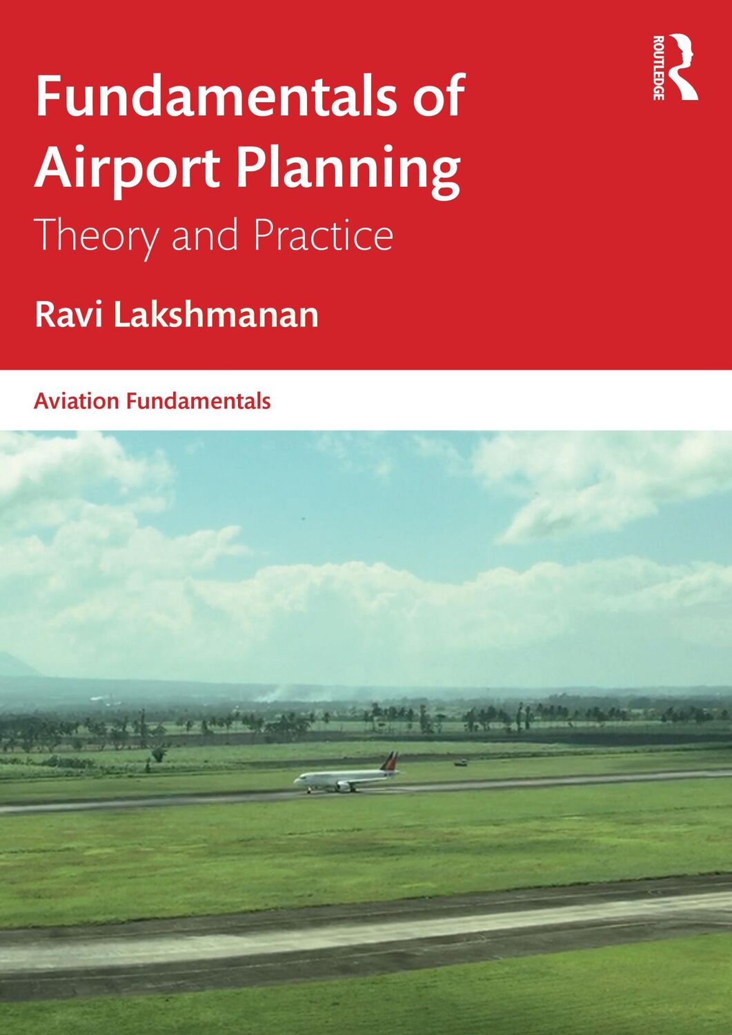 Cover: 9781032335131 | Fundamentals of Airport Planning | Theory and Practice | Lakshmanan