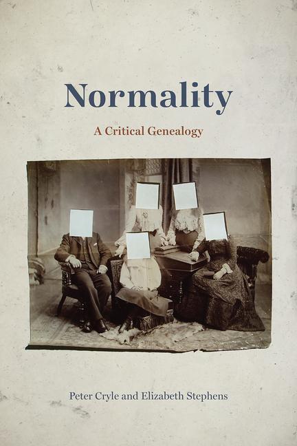 Cover: 9780226484051 | Normality | A Critical Genealogy | Elizabeth Stephens (u. a.) | Buch