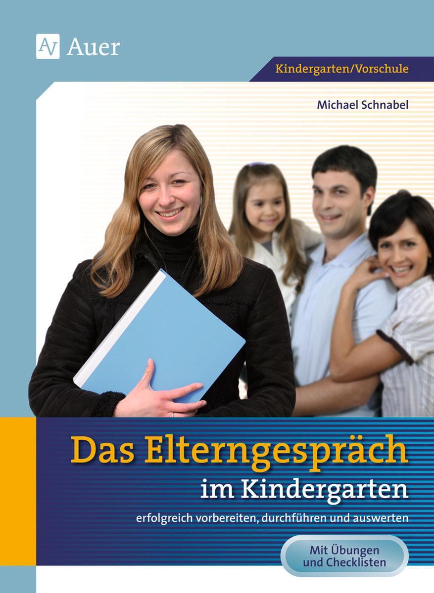 Cover: 9783403061427 | Das Elterngespräch im Kindergarten | Michael Schnabel | Taschenbuch