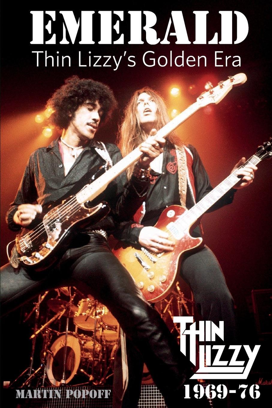 Cover: 9781915246356 | Emerald | Thin Lizzy's Golden Era | Martin Popoff | Taschenbuch | 2023