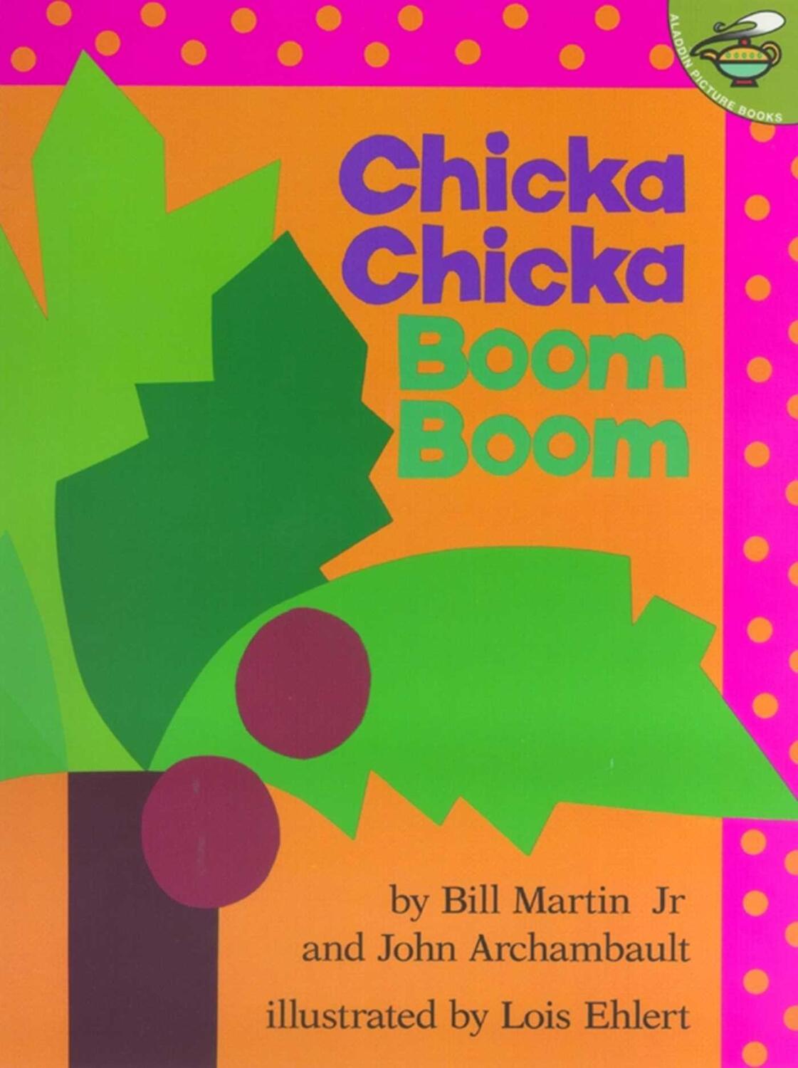 Cover: 9780689835681 | Chicka Chicka Boom Boom | Bill Martin (u. a.) | Taschenbuch | Englisch