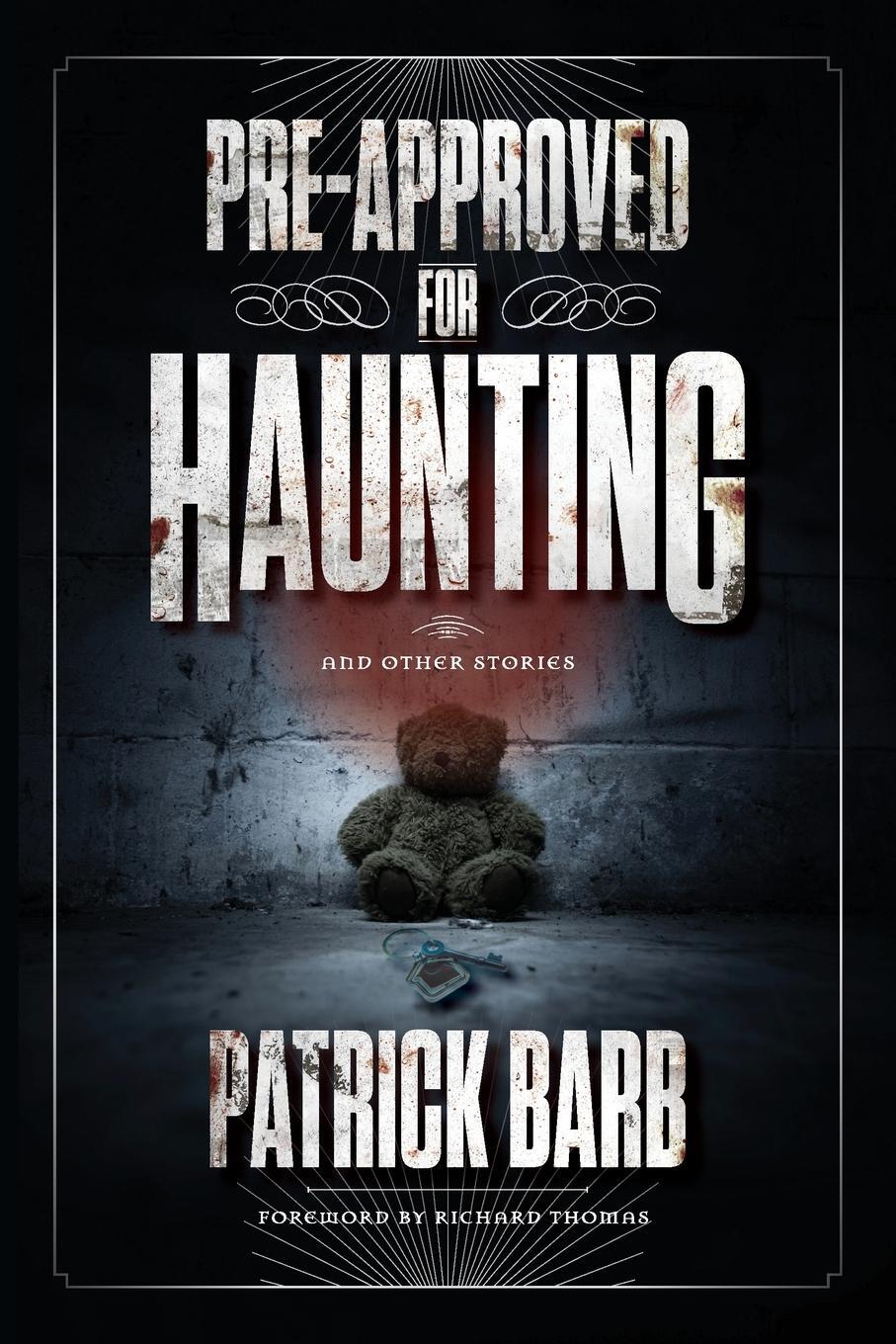 Cover: 9781684429479 | Pre-Approved for Haunting | And Other Stories | Patrick Barb | Buch