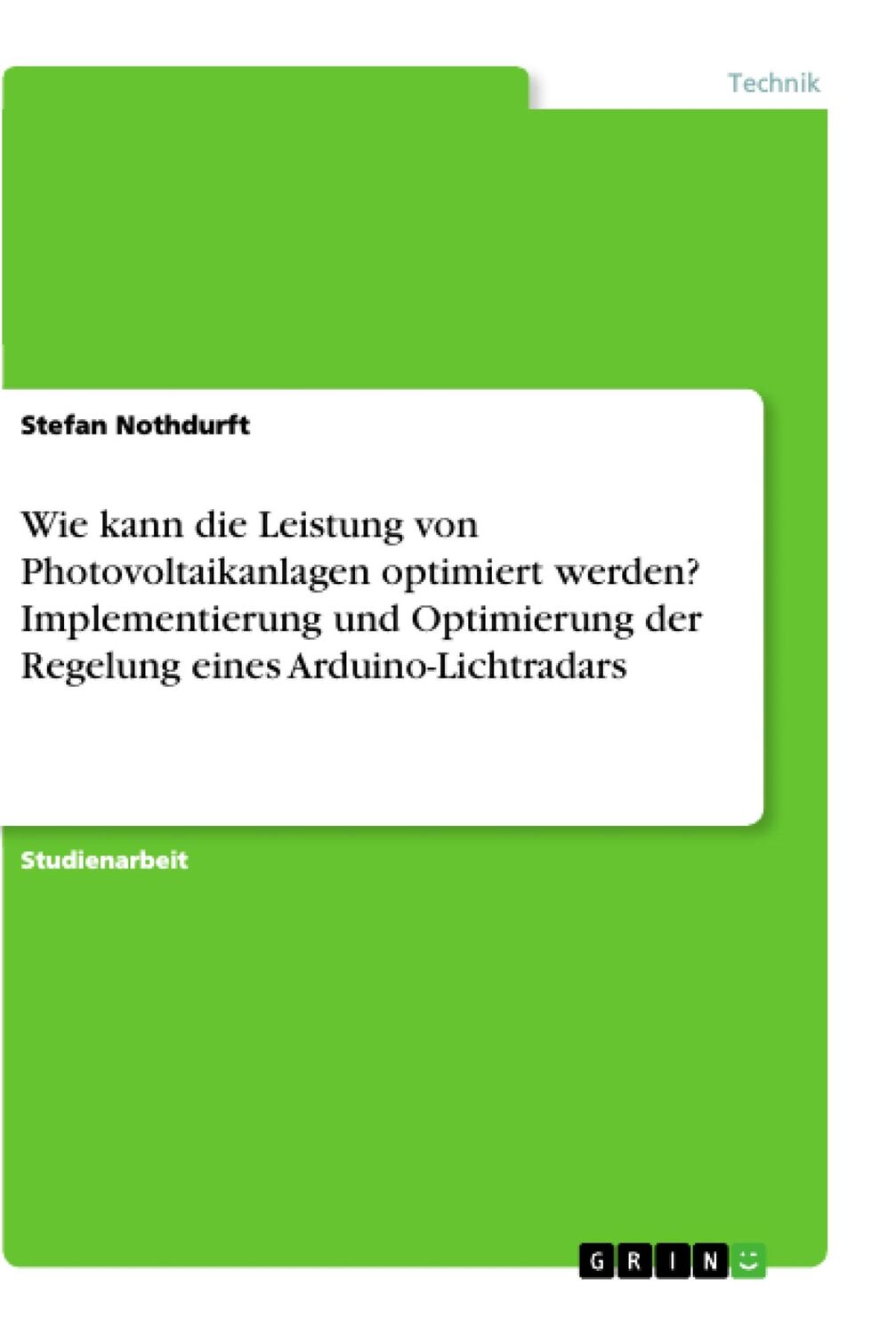 Cover: 9783668922228 | Wie kann die Leistung von Photovoltaikanlagen optimiert werden?...